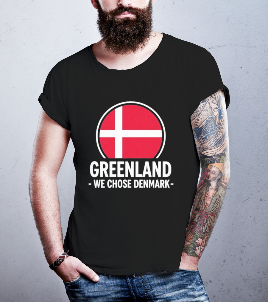 Greenland We Chose Denmark Danish Flag Circle T-Shirt