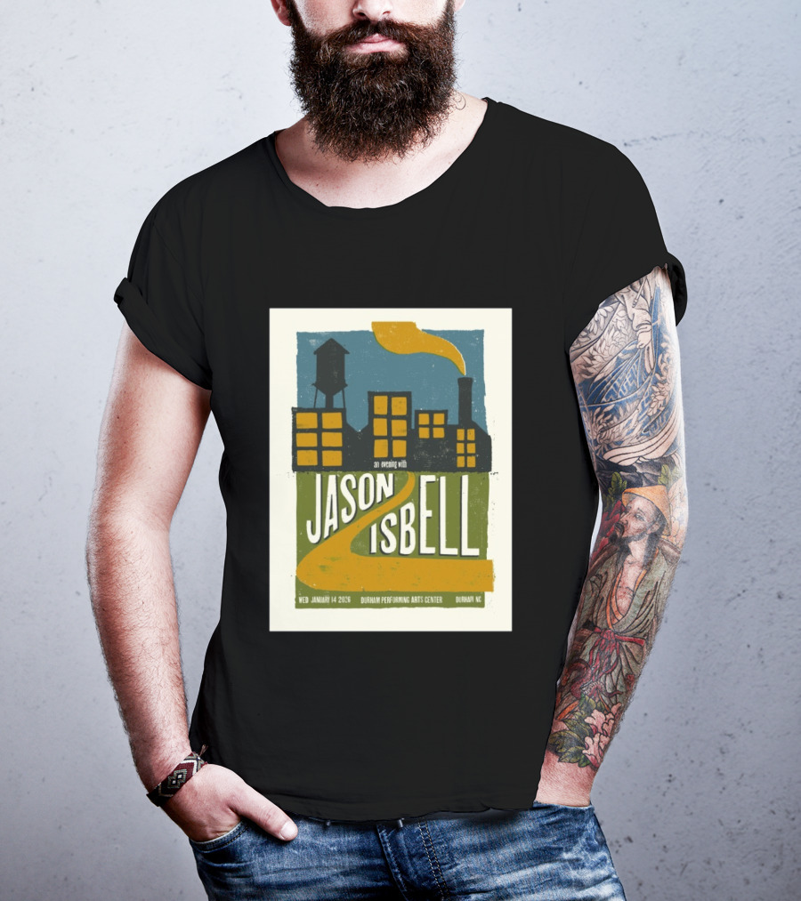 An Evening With Jason Isbell Durham Performing Arts Center January 14 2026 T-Shirt