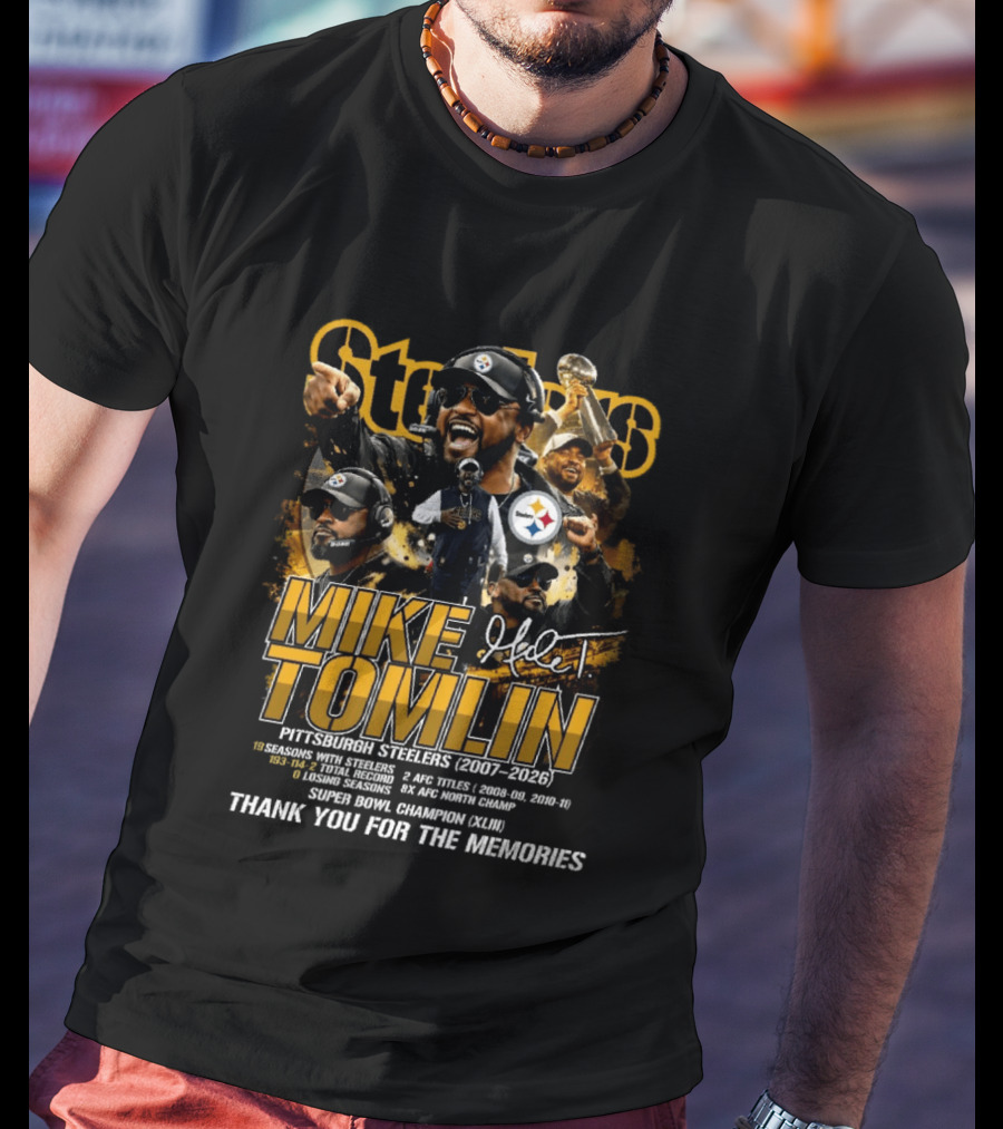Mike Tomlin Pittsburgh Steelers 2007 2026 Super Bowl Champion Thank You T-Shirt