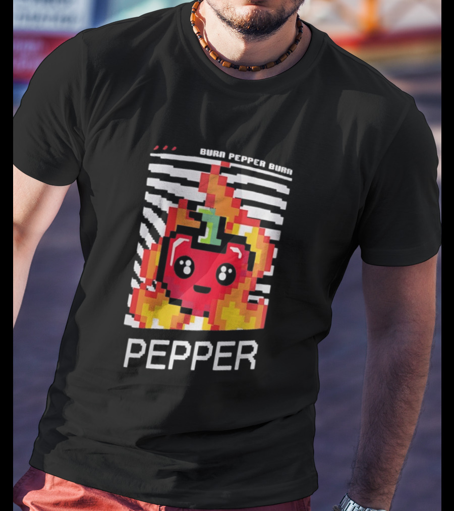 Burn Pepper Burn Pixel Art Pepper Fiery T-Shirt