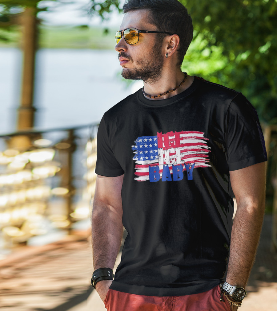 Ice Ice Baby American Flag USA Stars And Stripes T-Shirt