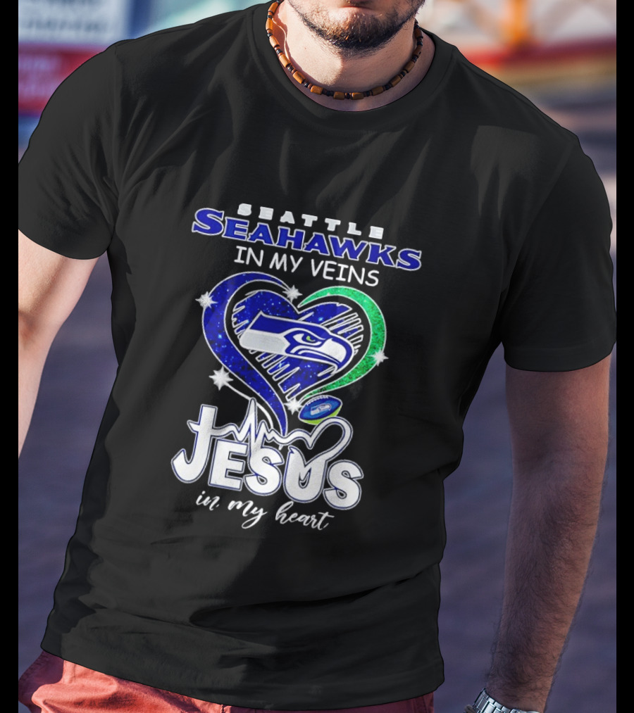 Seattle Seahawks In My Veins Jesus In My Heart Diamond Heartbeat T-Shirt