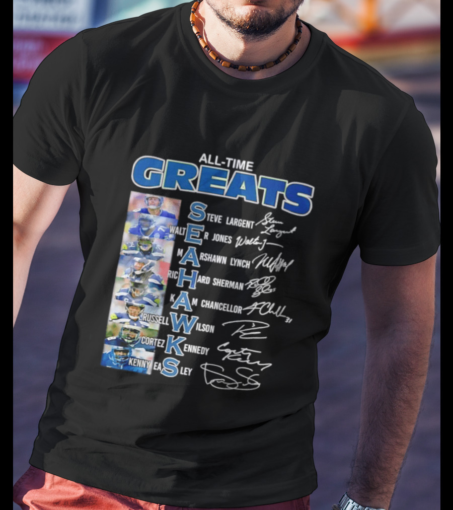 All Time Greats Seattle Seahawks Steve Largent Walter Jones Russell Wilson Legion Of Boom T-Shirt