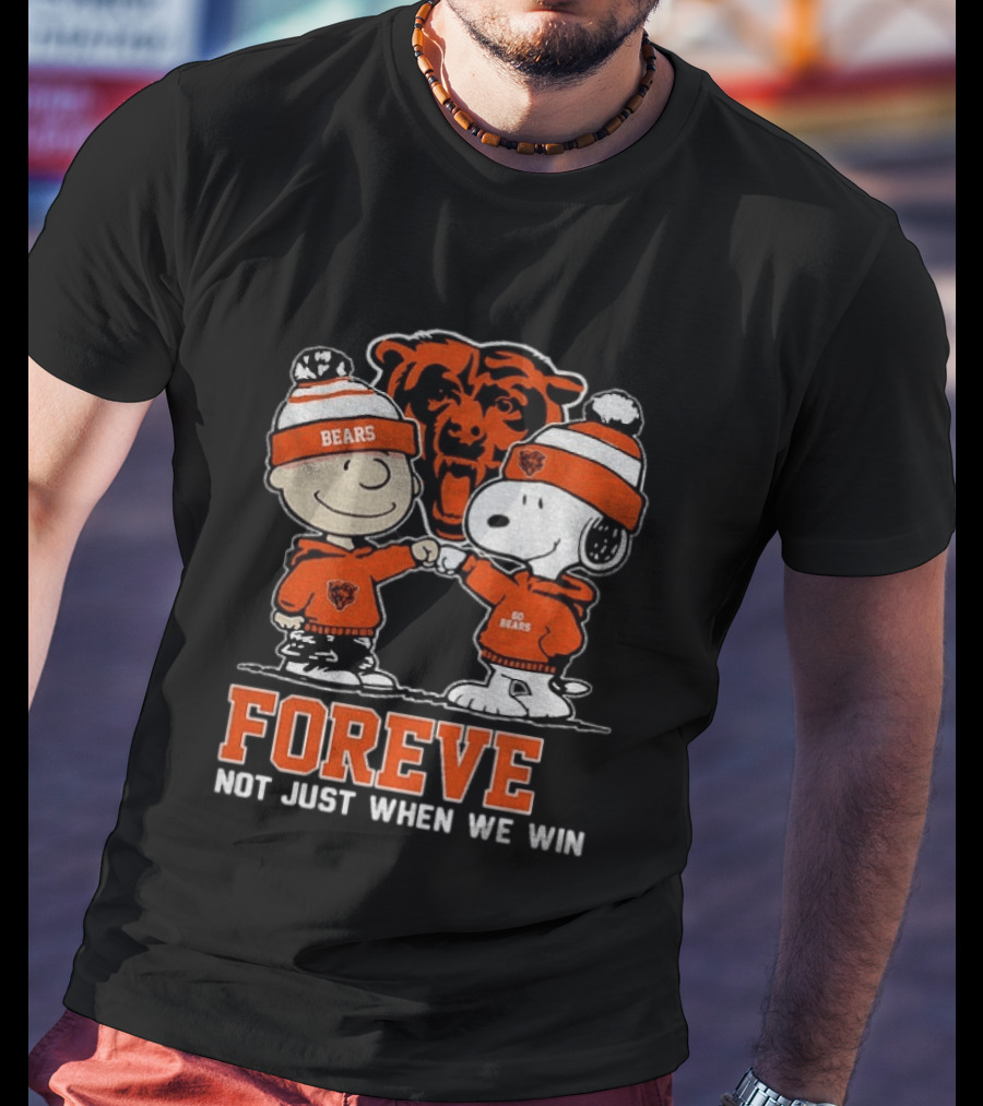 Snoopy Charlie Brown Chicago Bears Football Forever Not Just When We Win T-Shirt