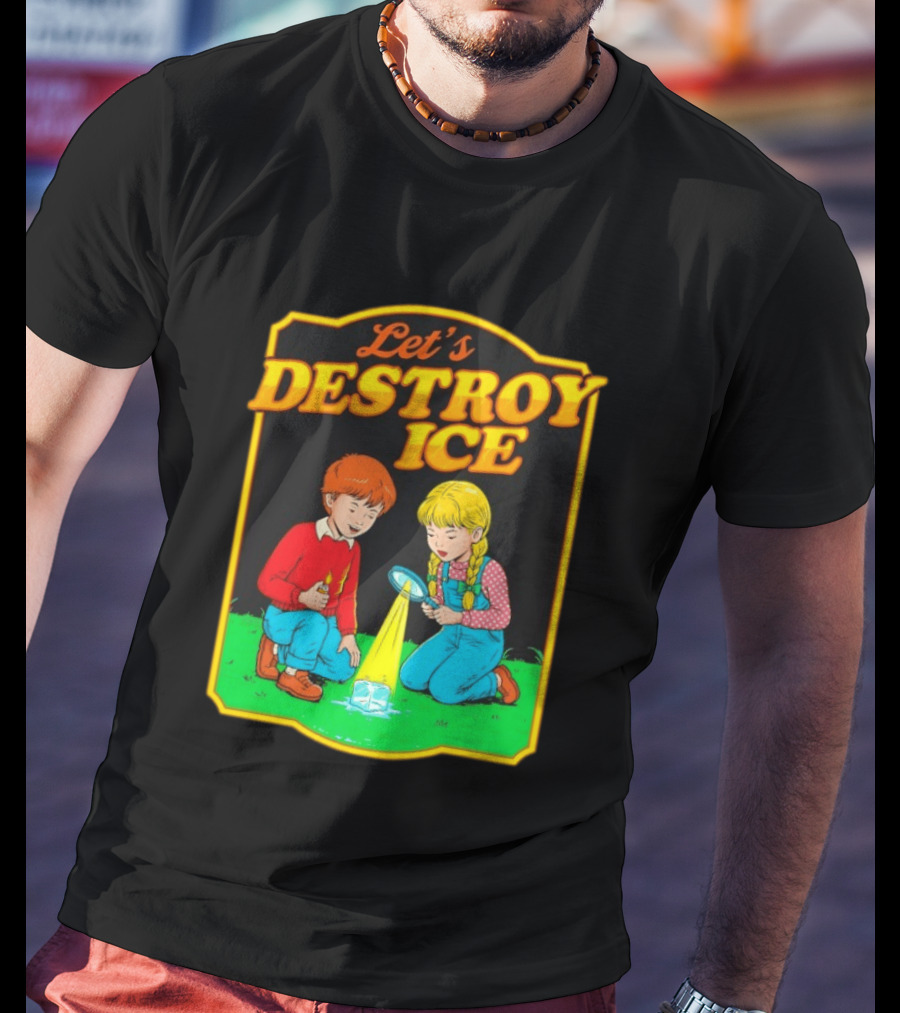 Let's Destroy Ice Kids With Magnifying Glass And Ice Cube T-Shirt
