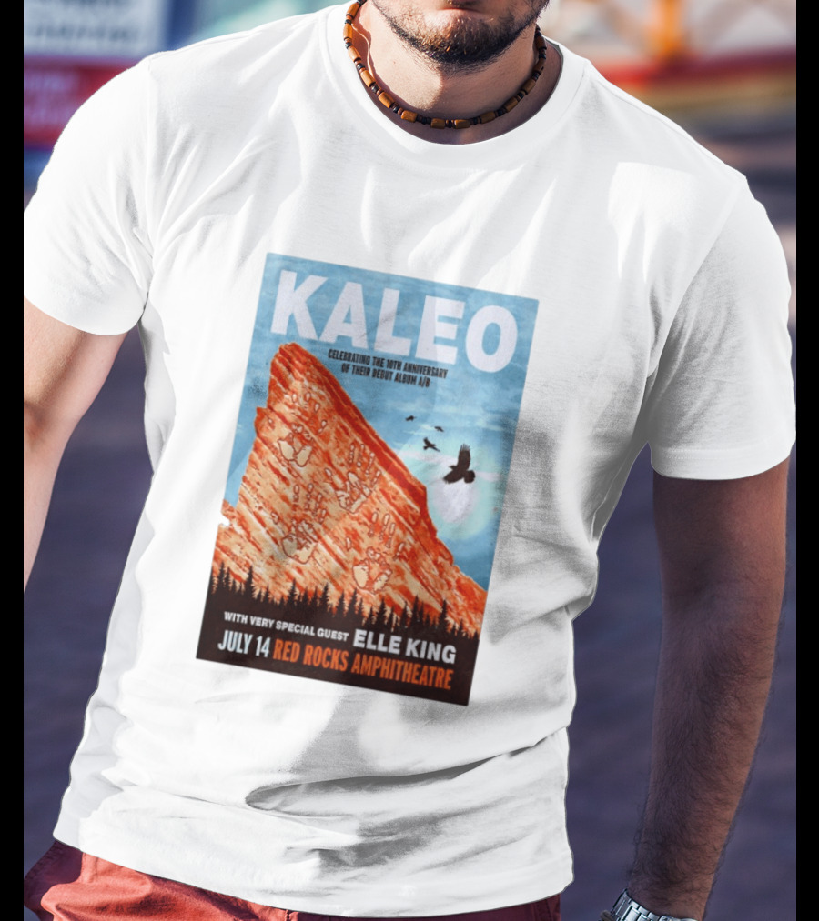 Kaleo Celebrating 10th Anniversary A/B With Guest Elle King July 14 Red Rocks Amphitheatre T-Shirt
