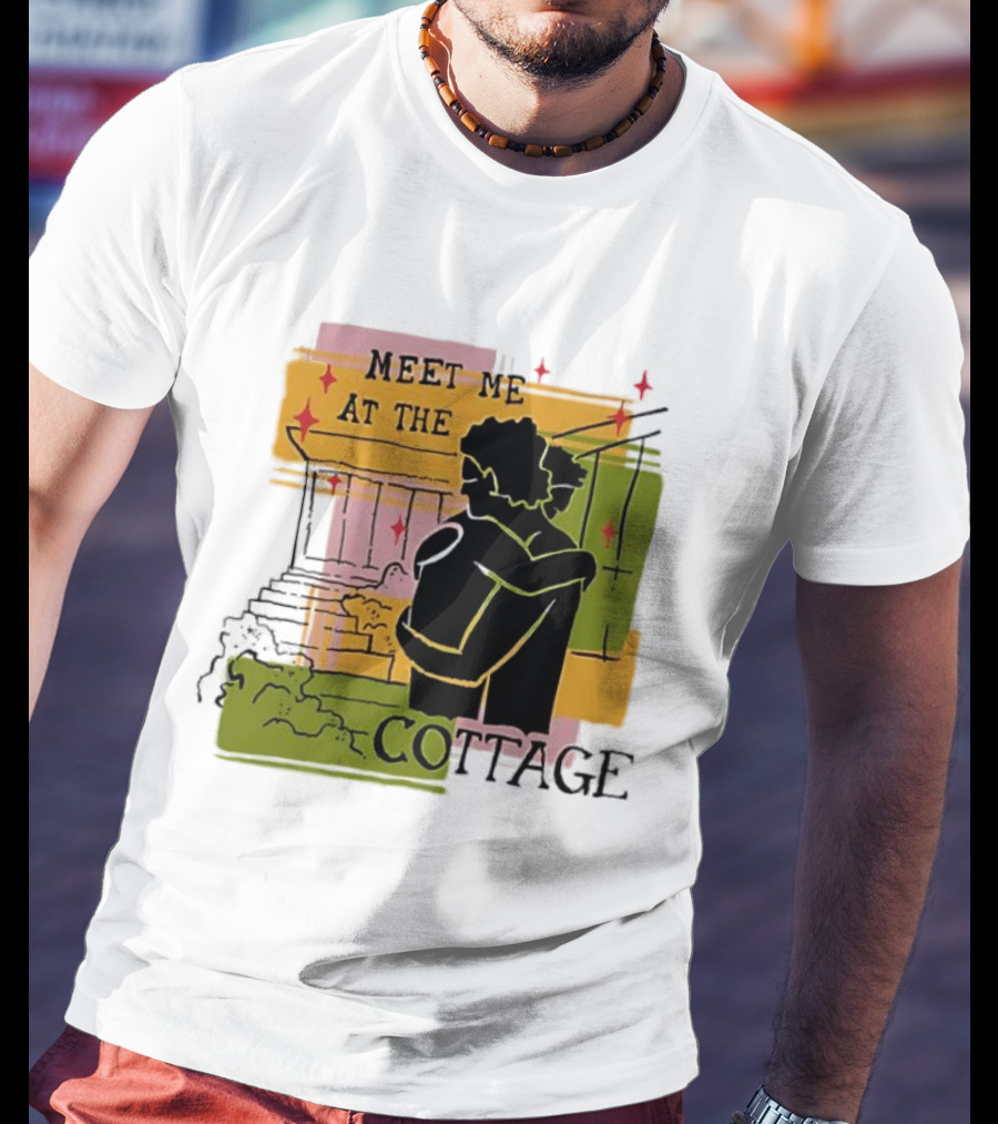 Meet Me At The Cottage Embrace By The Porch Steps T-Shirt