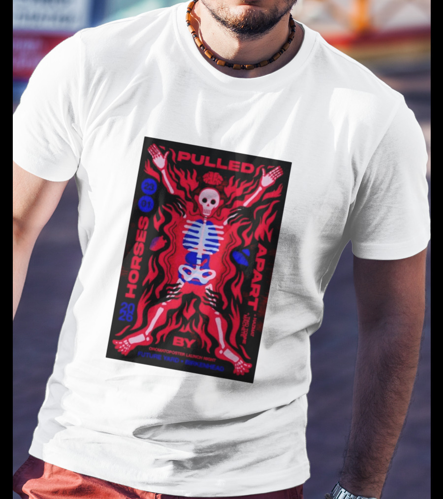 Pulled Apart By Horses January 23 2026 Future Yard Birkenhead Onomatopoeia Launch Night T-Shirt