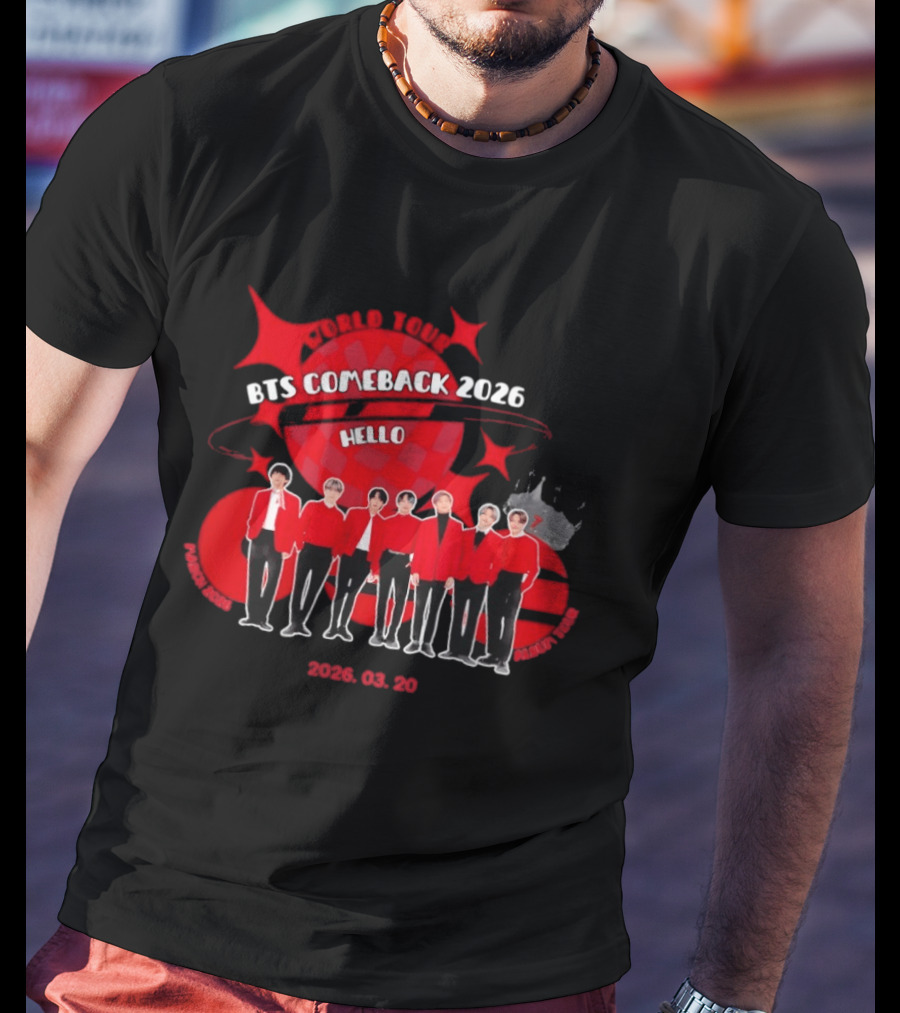 BTS Comeback 2026 Hello K Pop World Tour 2026 06 29 T-Shirt