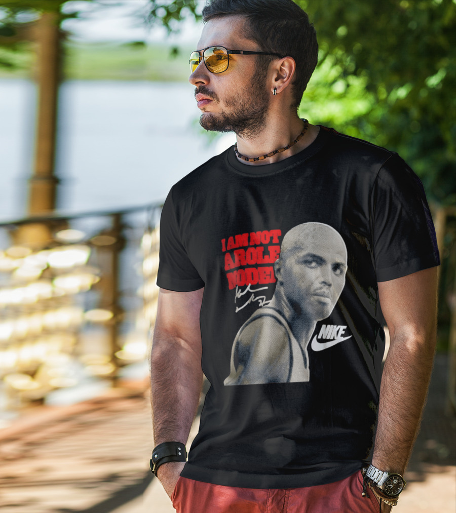 Charles Barkley I Am Not A Role Model Nike Signature T-Shirt