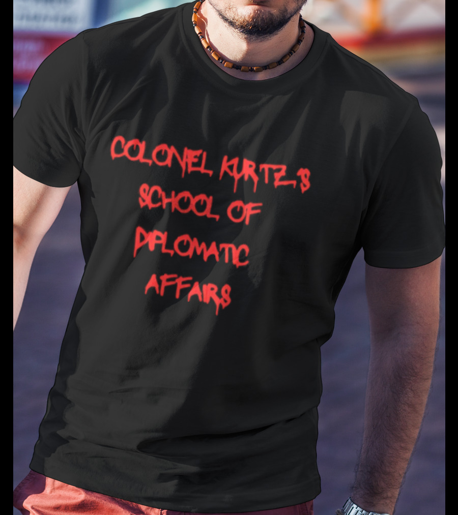 Colonel Kurtz's School Of Diplomatic Affairs Red Drip T-Shirt