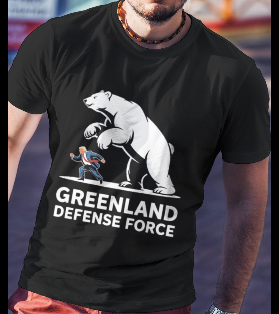 Greenland Defense Force Polar Bear Political Humor T-Shirt
