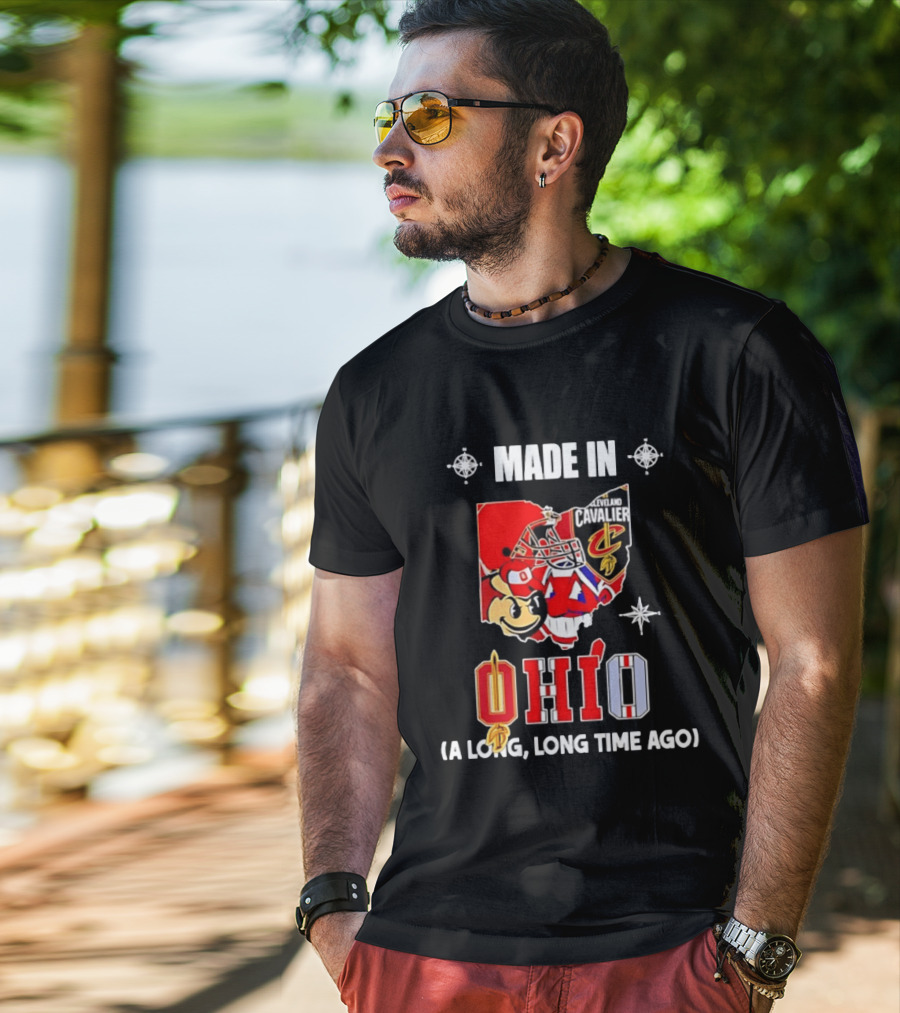 Ohio State Buckeyes Cleveland Cavaliers Made In Ohio A Long Long Time Ago T-Shirt