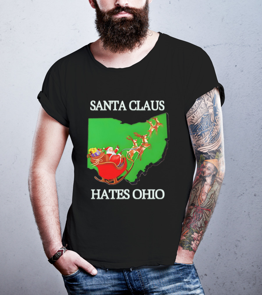 Santa Claus Hates Ohio Christmas Reindeer Sleigh Ohio State Buckeyes T-Shirt