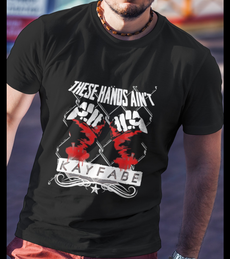 These Hands Ain't Kayfabe Bloody Knuckles With Chainlink Fence T-Shirt