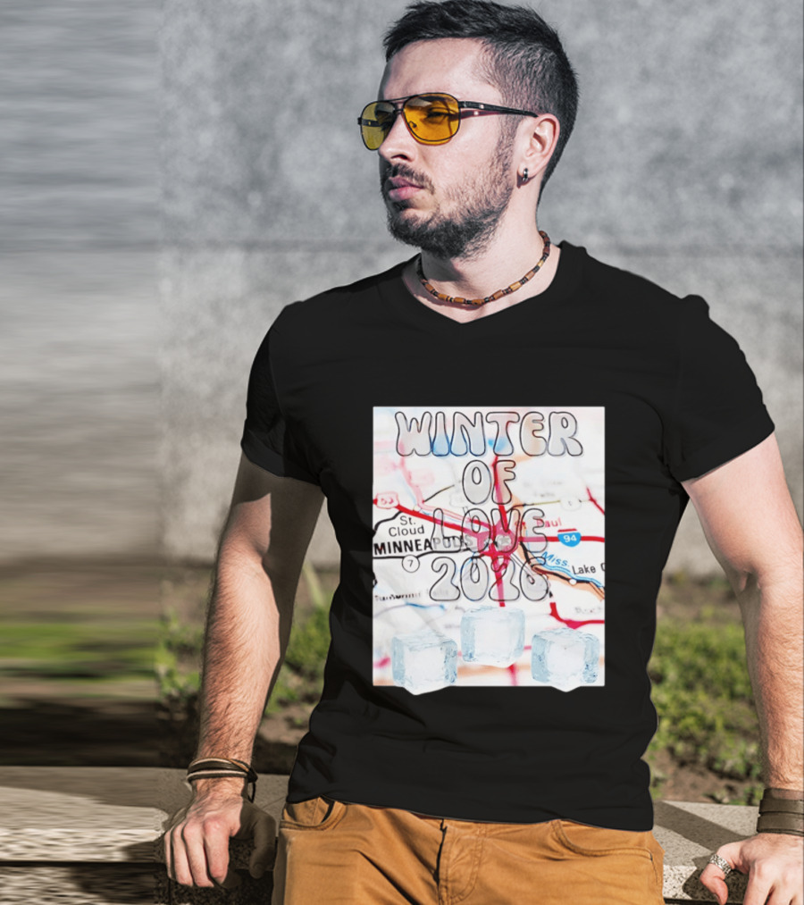 Winter Of Love 2026 Minneapolis Ice Map 94 7 T-Shirt