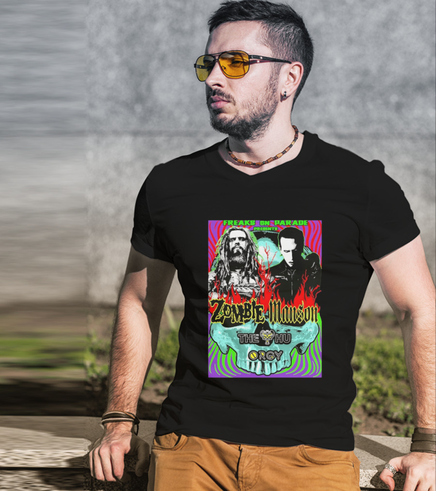 Freaks On Parade Presents Zombie X Manson The Hu Orgy 2026 T-Shirt