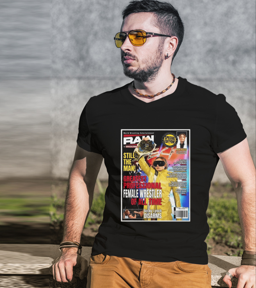 World Wrestling Entertainment Raw Magazine Special Edition Becky Lynch Greatest Professional Female Wrestler Of All Time T-Shirt