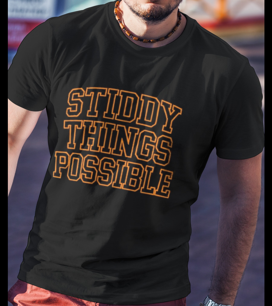 Denver Broncos Stiddy Things Possible NFL Team Spirit T-Shirt