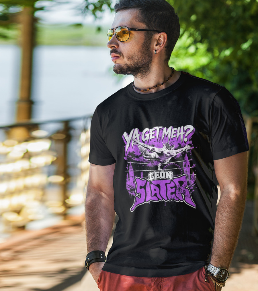 Leon Slater Ya Get Meh Wrestling Purple T-Shirt