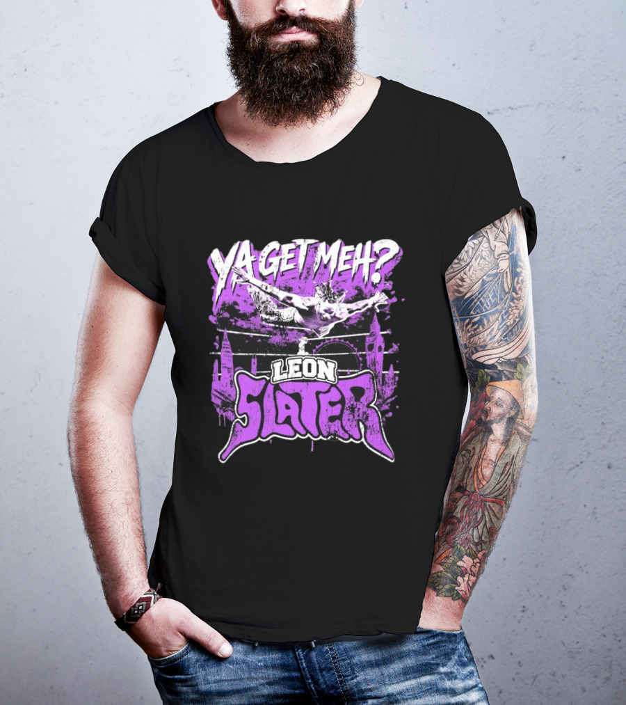 Leon Slater Ya Get Meh Wrestling Purple T-Shirt