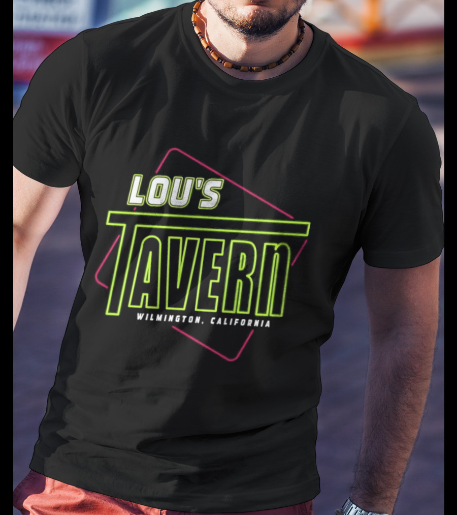 Lou's Tavern Wilmington California T-Shirt