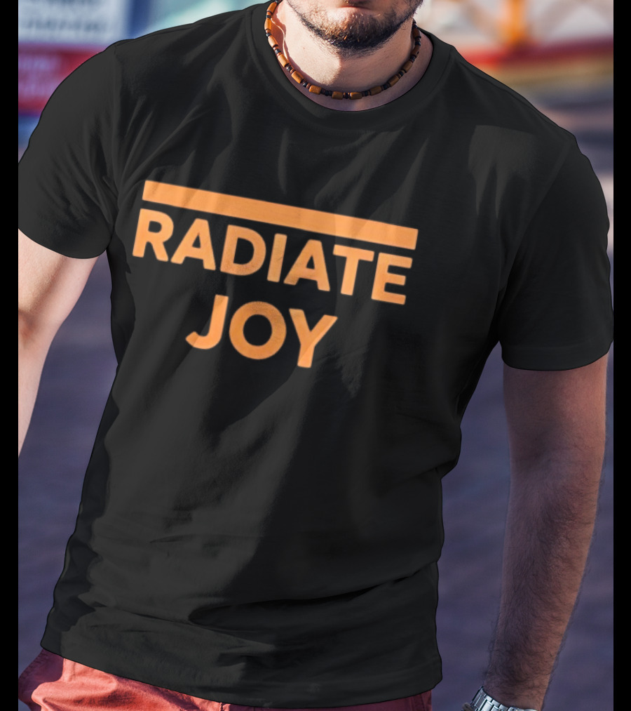 Radiate Joy Positive Vibes Motivation T-Shirt