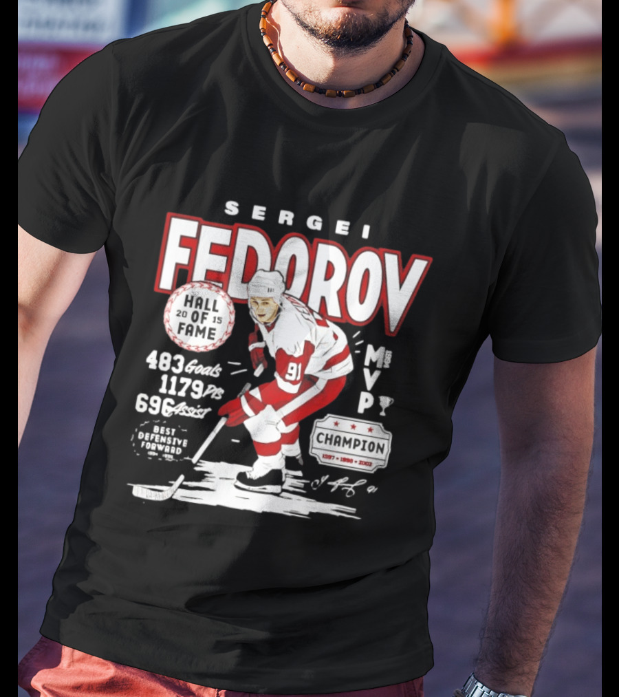 Sergei Fedorov Hall Of Fame MVP Champion Detroit Stats 483 Goals 1179 Points 696 Assists T-Shirt