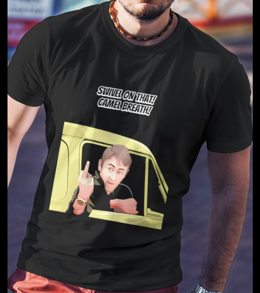 Swivel On That Camel Breath Iconic Gesture T-Shirt