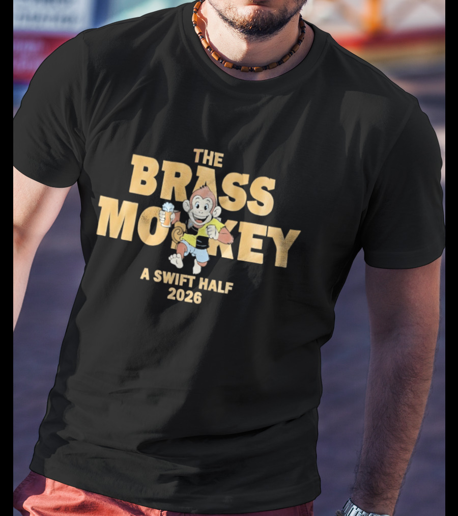 The Brass Monkey A Swift Half 2026 Beer Monkey T-Shirt
