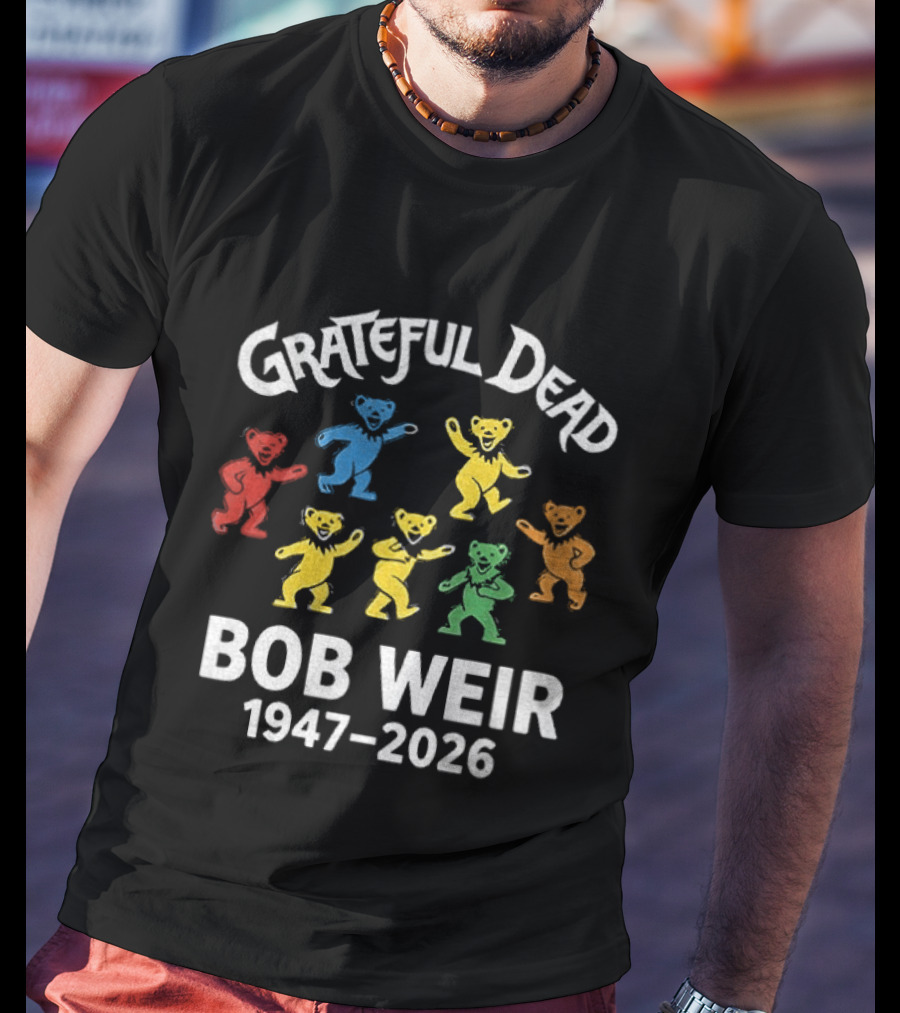 Grateful Dead Bob Weir 1947 2026 Dancing Bears T-Shirt