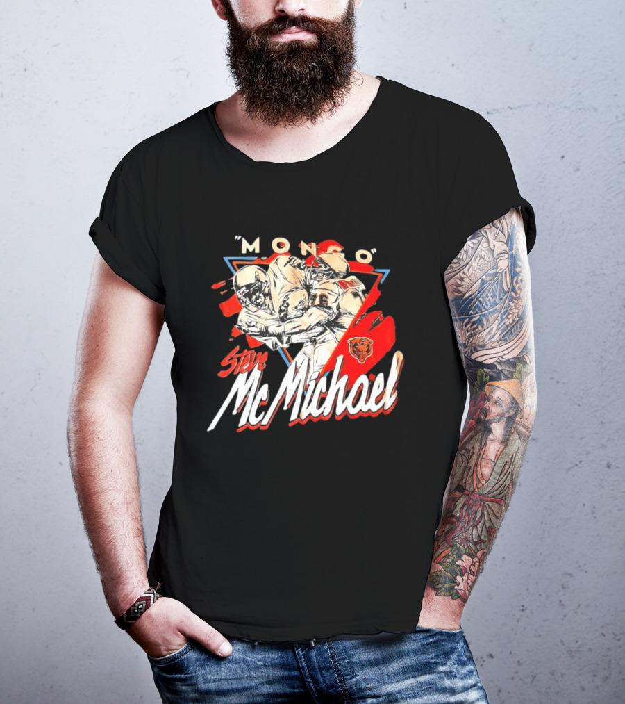 Mongo Steve McMichael Chicago Bears Football Legend T-Shirt