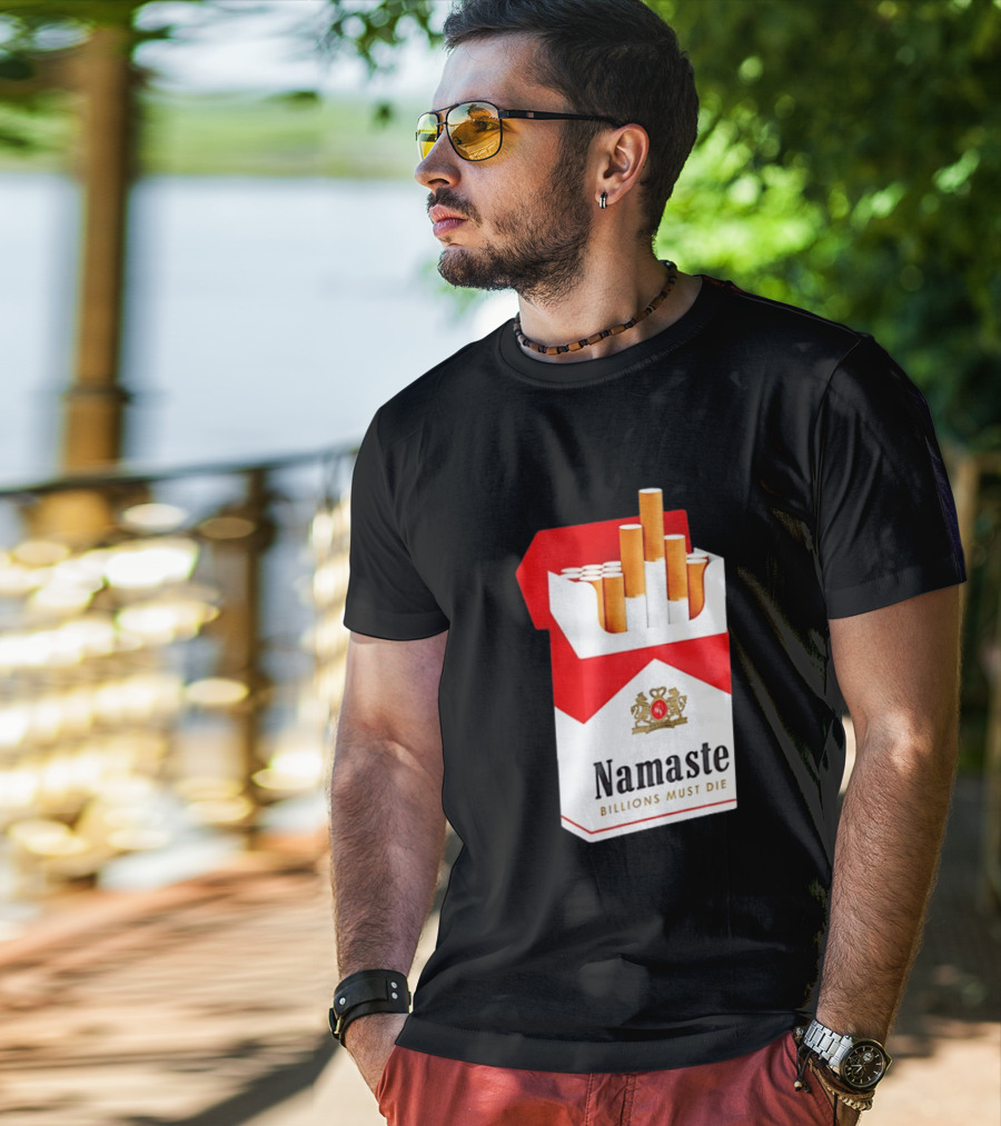 Namaste Billions Must Die Marlboro Pack Cigarettes T-Shirt