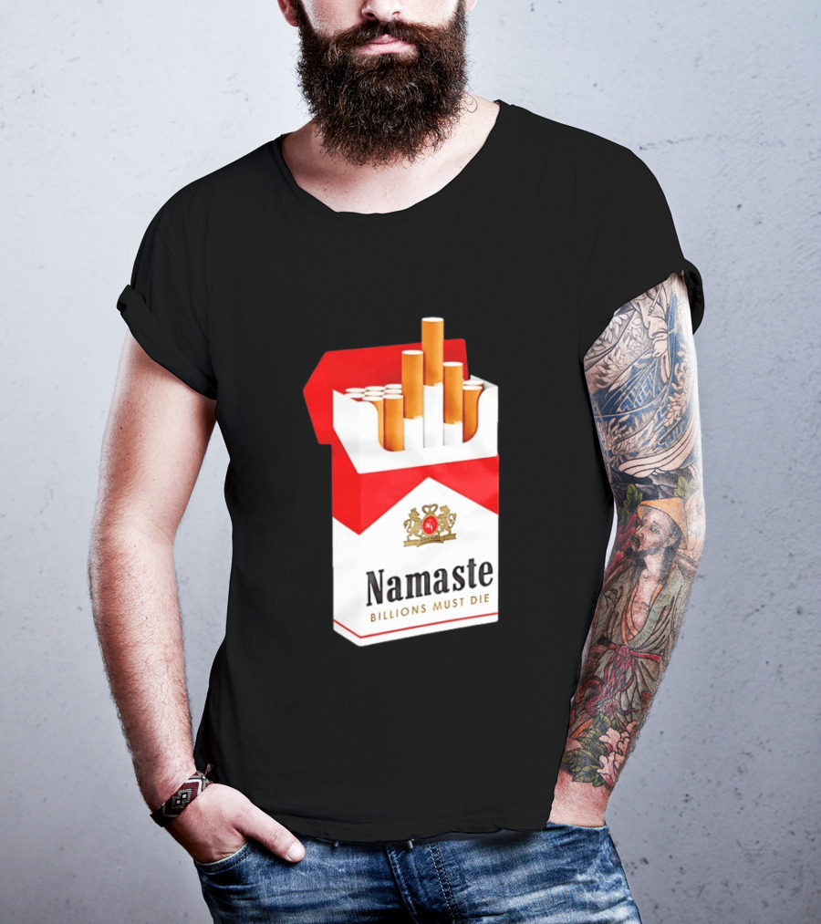 Namaste Billions Must Die Marlboro Pack Cigarettes T-Shirt