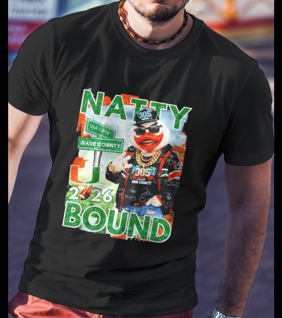 Natty Bound Miami Hurricanes Dade County 305 2026 T-Shirt