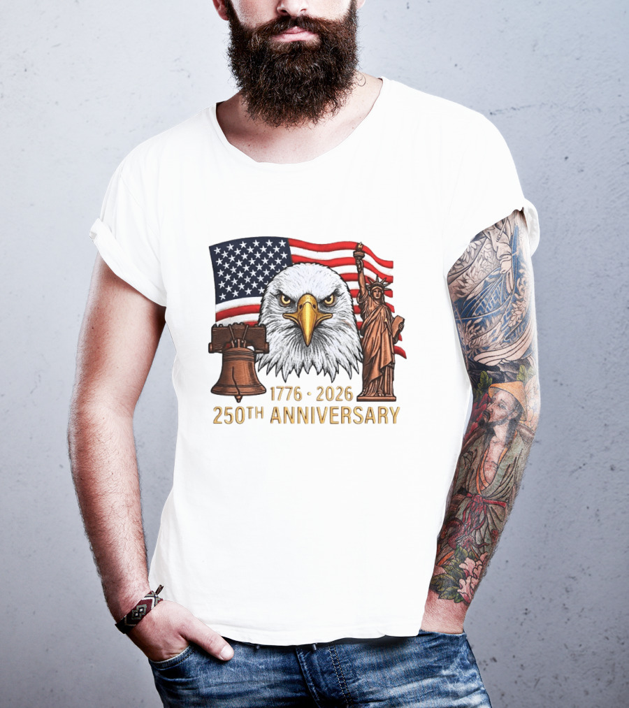 Eagle Statue Of Liberty Liberty Bell American Flag 1776 2026 250th Anniversary T-Shirt