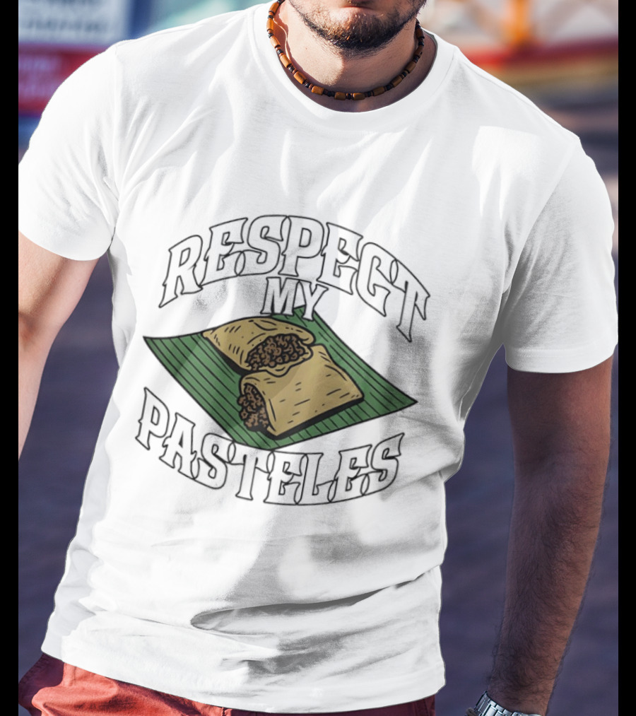 Respect My Pasteles Banana Leaf Tamale Defender T-Shirt