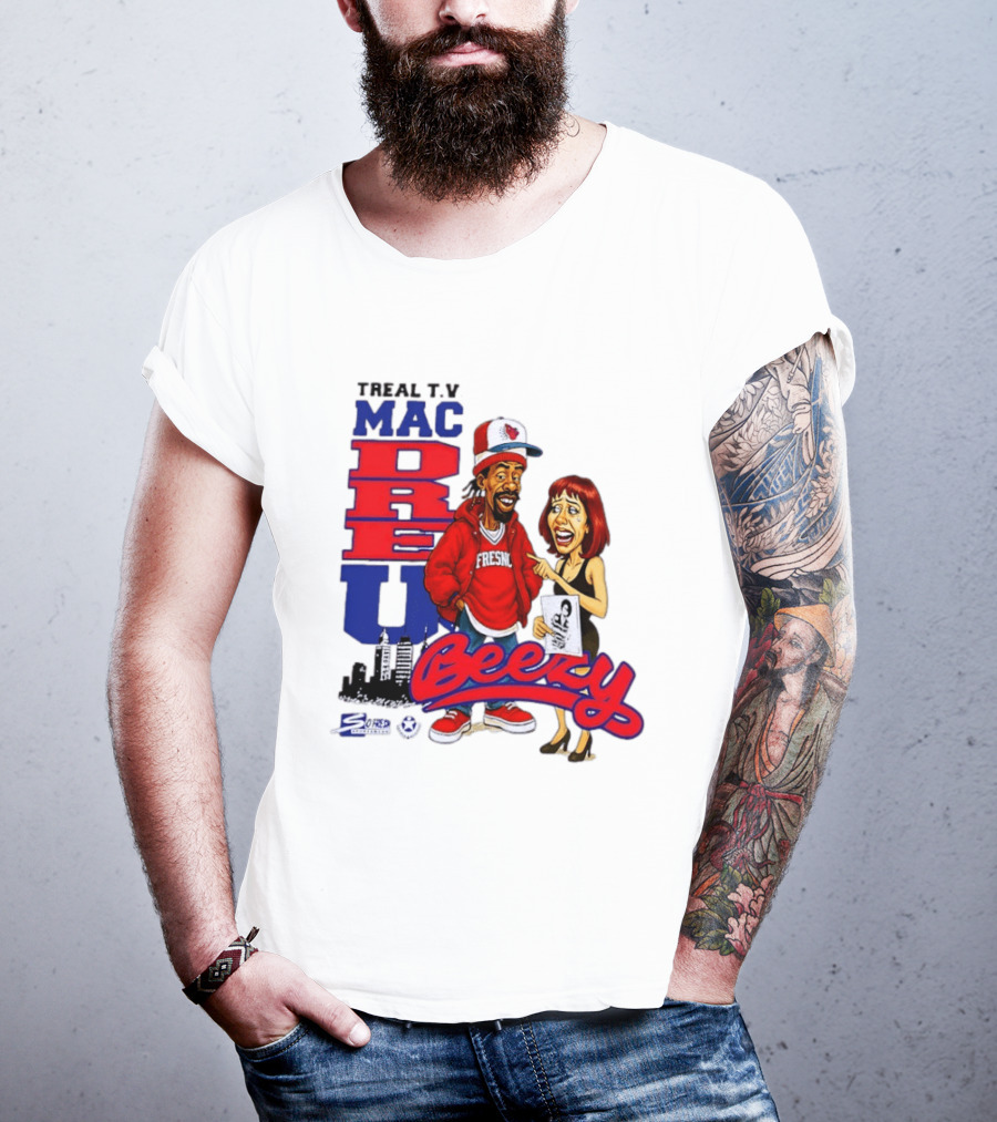Treal TV Mac Dre U Beezy Fresno T-Shirt