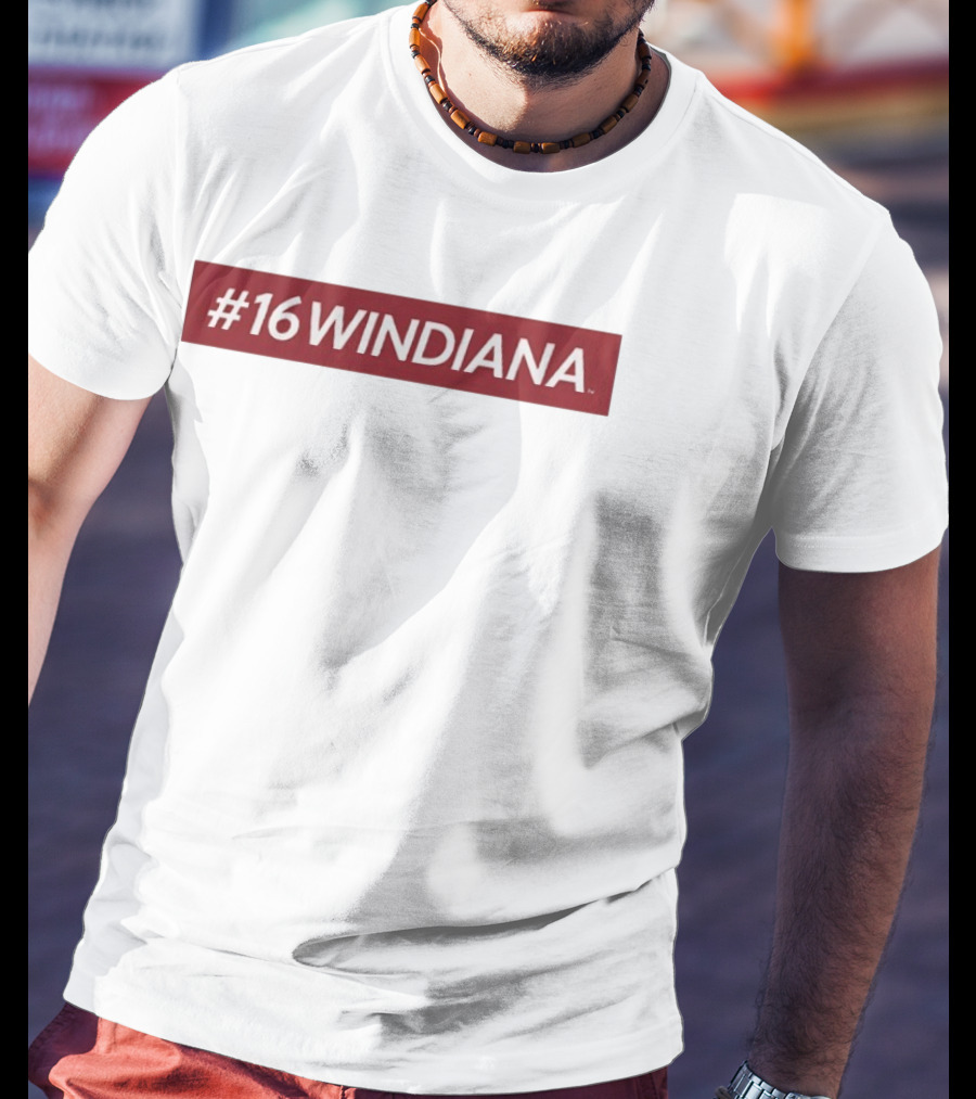 #16 Win Indiana Hoosiers T-Shirt