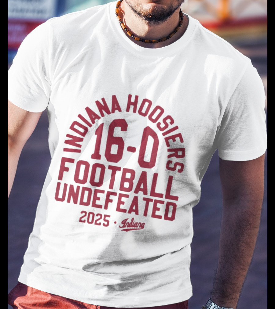 Indiana Hoosiers 2025 Football 16 0 Undefeated T-Shirt