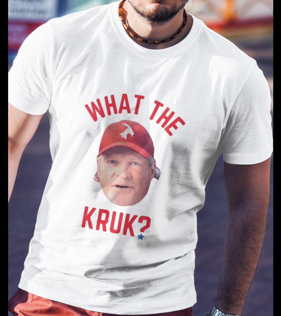 John Kruk What The Kruk Red Cap Baseball Fans T-Shirt
