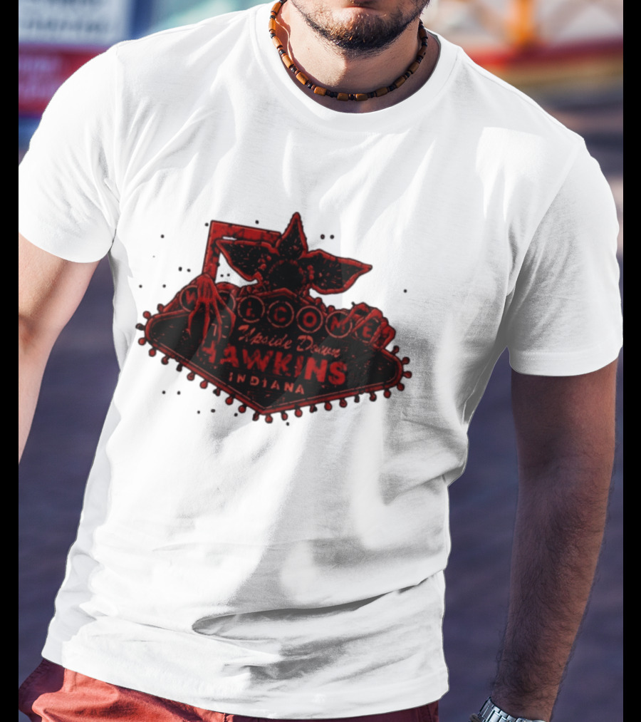 Welcome To Upside Down Hawkins Indiana Stranger Things T-Shirt