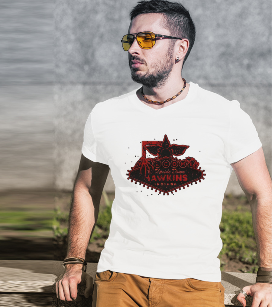 Welcome To Upside Down Hawkins Indiana Stranger Things T-Shirt
