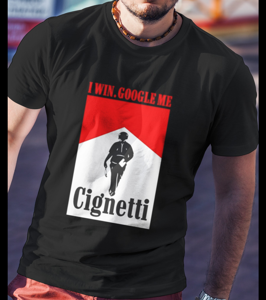 Curt Cignetti I Win Google Me Cignetti Football Fan T-Shirt