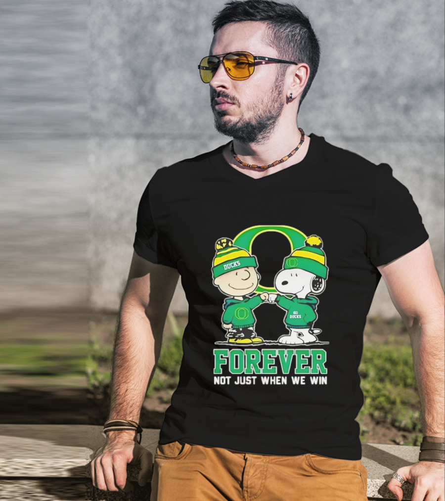 Peanuts Snoopy Charlie Brown Oregon Ducks Forever Not Just When We Win T-Shirt