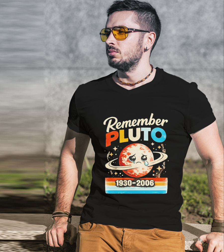 Remember Pluto 1930 2006 Sad Planet With Rings And Stars T-Shirt