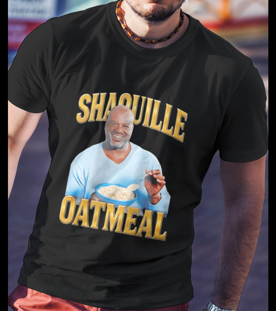 SHAQUILLE OATMEAL Shaq O'Neal Breakfast Cereal Humor T-Shirt