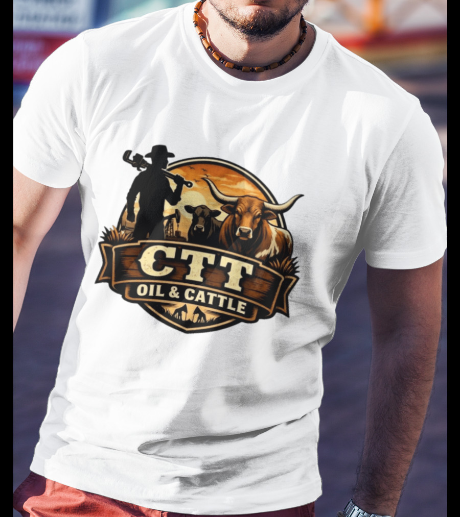 CTT Oil And Cattle Western Ranching Cowboys And Livestock T-Shirt