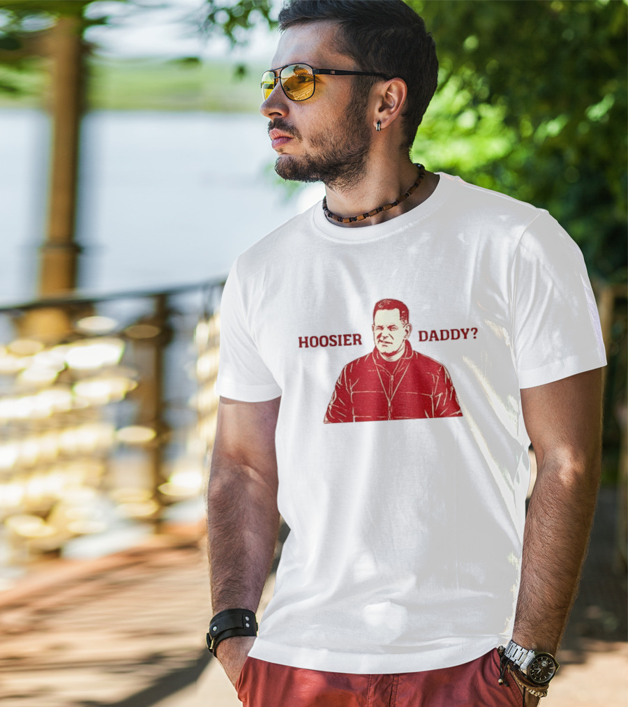 Hoosier Daddy Curt Cignetti Indiana Hoosiers Football College Game Day T-Shirt