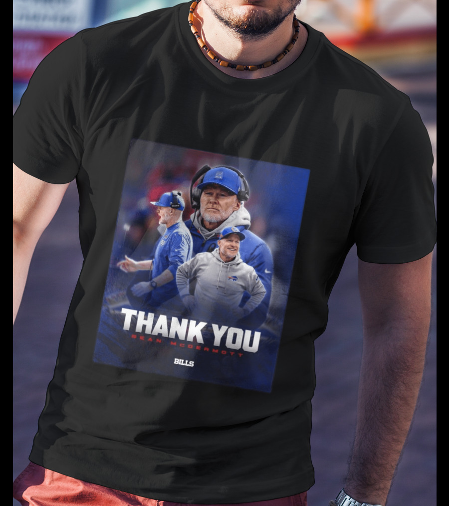 Buffalo Bills Thank You Sean McDermott Coach NFL T-Shirt